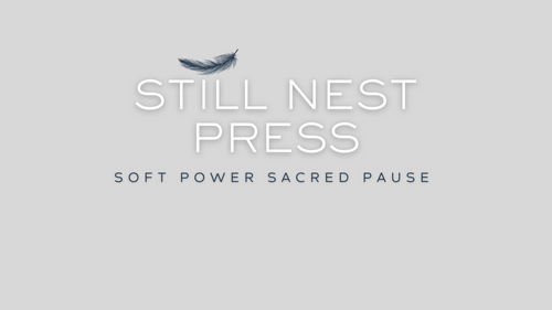 stillnest press
